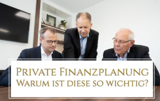 Private Finanzplanung - Warum ist diese so wichtig?