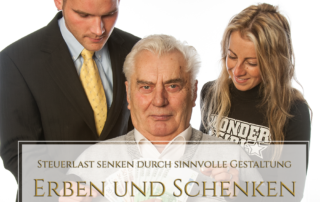Erben und Schenken – Steuerlast senken durch sinnvolle Gestaltung