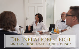Die Inflation steigt – Sind Dividendenaktien die Lösung?