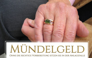 Mündelgeld – Ohne Vorbereitung sitzen sie in der Anlagefalle